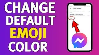 How to change default emoji color on Messenger [update 2024]
