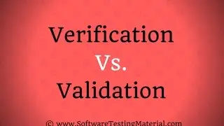 Verification Vs Validation In Software Testing