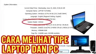 Cara Melihat Tipe/Model dari Laptop dan PC