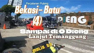 Sampe di Dieng langsung ngecas di Temanggung via Tambi | Bekasi - Batu