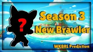 Brawl Stars Season 3 New Brawler?! WKBRL Clips