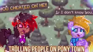 Becoming Everyone's Enemy! || Trolling People On Pony Town