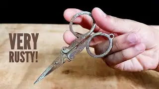 Very Old Rusty Scissor Restoration