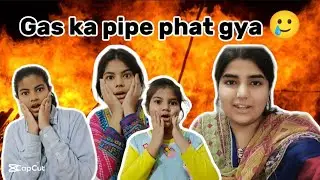 Gas ka pipe phat gya| Dusra ashra | Ramadan vlogs