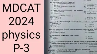 MDCAT 2024 ,test mcqs solved, physics P-3 #mdcat2024 #mcqs #physics