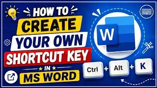 How to Create Your Own Shortcut key in Ms Word 