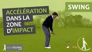 Accélération dans la zone d'impact pour plus de puissance et de distance de balle