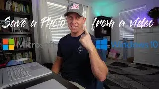 Best way to Save a photo from a video in Windows 10!!