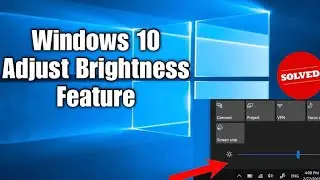 How To Adjust Brightness In Windows 10