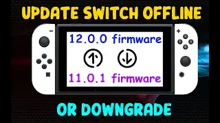 How To Downgrade Switch From 12.0.0 Firmware To Lower Firmware With Using CFW!