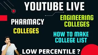 HOW MAKE COLLEGE PREFERENCE LIST | COLLEGE FOR LOW PERCENTILE