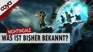 NIGHTINGALE - Was ist bisher bekannt? - German / Deutsch