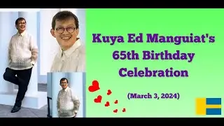 Kuya Ed Manguiat's 65th Birthday Celebration
