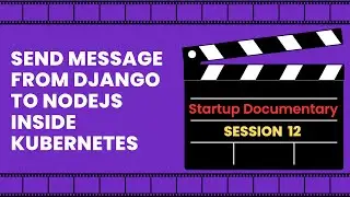 How to Send a Message from Django to Node.js Using RabbitMQ Inside Kubernetes? - S12