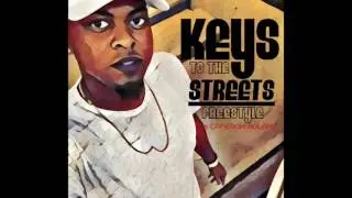 Keys To The Streets Freestyle x Cameron Roland