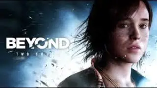 ДРУЖБА С НЕВИДИМЫМ СУЩЕСТВОМ В BEYOND: TWO SOULS (ПРОХОЖДЕНИЕ #2)