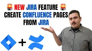 NEW Jira Feature! Create Confluence Pages from Jira