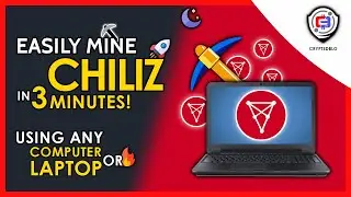 Easily Mine Chiliz On Any Computer or Laptop | How To Mine Chz | CHZ