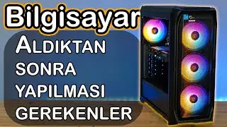 BİLGİSAYAR ALDIKTAN SONRA YAPILMASI GEREKENLER ⚠️| BIOS, XMP, Ayarlar …