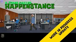 A Town Called Happenstance - Update 9