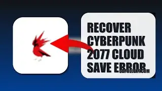 How To Recover Cyberpunk 2077 Cloud Save Error 2025 (QUICK FIX) (2026)