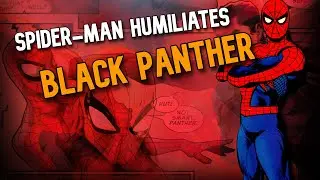 Remember that time Spider-Man humiliates Black Panther?
