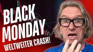 Black Monday weltweiter Aktiencrash - Was tun?