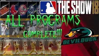 ALL IMMORTALS, CAREER ARCS, TEAM EPICS COMPLETED!! THE GRIND IS OVER!!  MLB THE SHOW 18