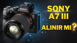 SONY A7 III UNBOXING - REVIEW