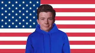 Never Gonna Give You Up X United States of America National Anthem