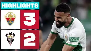 Highlights Elche CF vs Albacete BP (3-2)