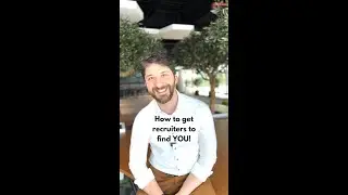 How to get recruiters finds YOU!