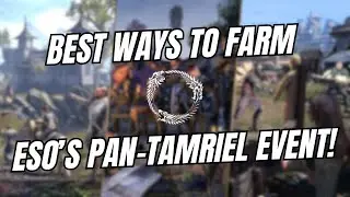 ESO Pan-Tamriel Event Farming Guide!