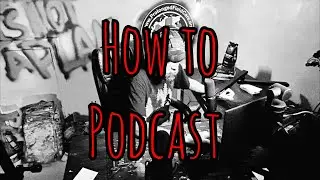 Prolonged Field Care Podcast 202: How To Podcast