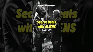 Milton William Cooper - Secret Agreements between Aliens and the US Part 1 #shorts #status 👽