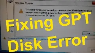 windows cannot be installed to this disk the selected disk is of the gpt partition style