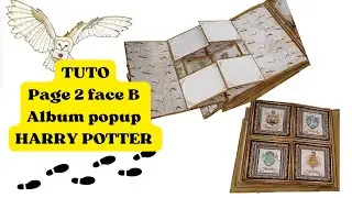 Tuto page 2 face B album popup HARRY POTTER #scrapbook #scrapbooking #harrypotter #albumpopup