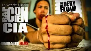 Dery Flow - LA VOZ DEL PUEBLO [Video Oficial] By- Simulacro Films