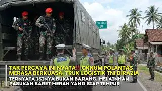 VIRAL‼️OKNUM POLANTAS AROGAN NEKAT BERHENTIKAN TRUK TNI YANG PASUKAN BARET MERAH SIAP TEMPUR!