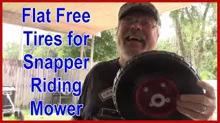Flat free tires for my rear engine riding snapper lawn mower