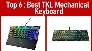 Best TKL Mechanical Keyboard 2021  || Top 6 Best TKL Mechanical Keyboard Reviews 2021