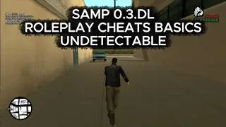 SAMP 0.3.DL | ROLEPLAY CHEAT PACK ESSENTIALS | ALL UNDETECTABLE