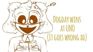 Dogday wins at UNO GAME (it goes wrong XD)