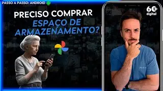 COMO VERIFICAR SE EU PRECISO COMPRAR ESPAÇO DE ARMAZENAMENTO DO GOOGLE FOTOS