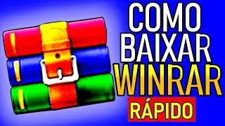 Como Baixar Winrar  ( como atualizar winrar de forma Rápida)