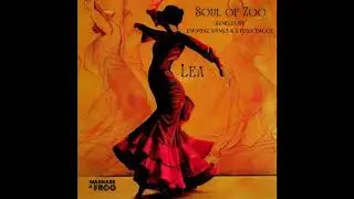 Soul of Zoo - Lea (Urmet K Remix)