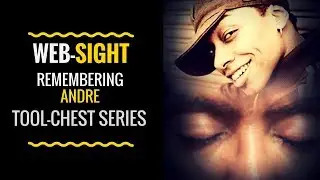 Web-SIGHT Remembering Andre
