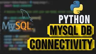 How to Connect to MySQL Database Using Python