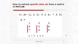 How to Extract Specific Element, Row, Column, and Sub-Matrices from a Matrix in MATLAB By Khyani Sir