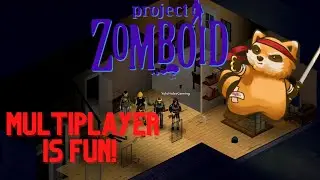 Project Zomboid Multiplayer Gameplay | Dominating Riverside | Ep. 1